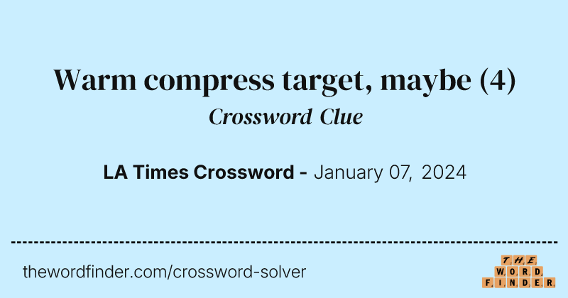 Warm compress target, maybe crossword clue image