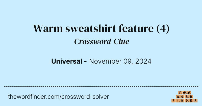 Warm sweatshirt feature crossword clue image
