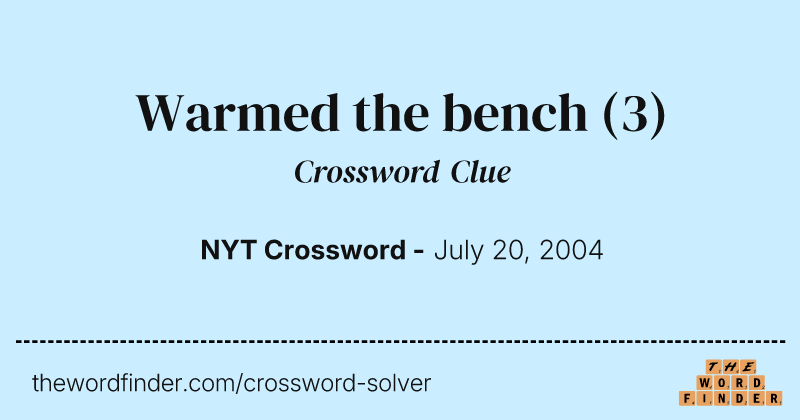Warmed the bench crossword clue image