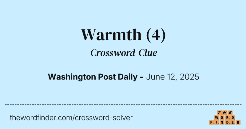 Warmth crossword clue image