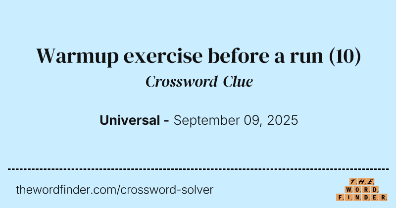 Warmup exercise before a run crossword clue image