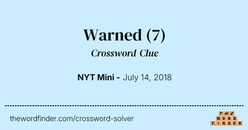 Warned crossword clue image