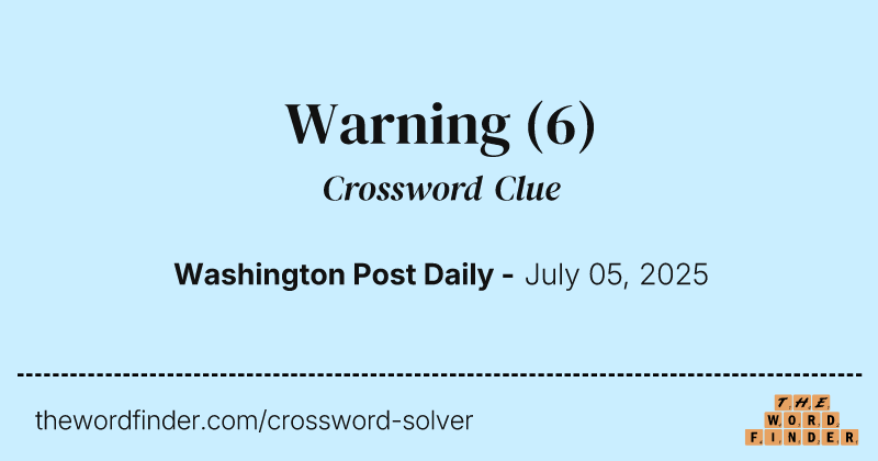 Warning crossword clue image