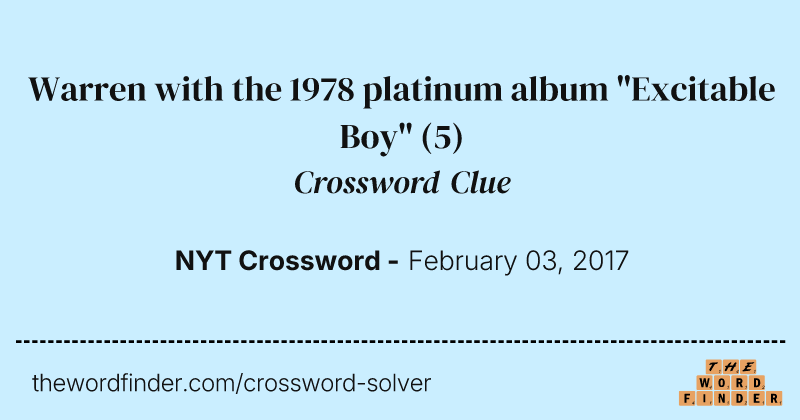 Warren with the 1978 platinum album "Excitable Boy" crossword clue image