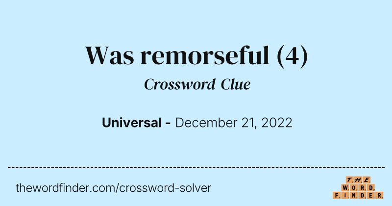 Was remorseful crossword clue image