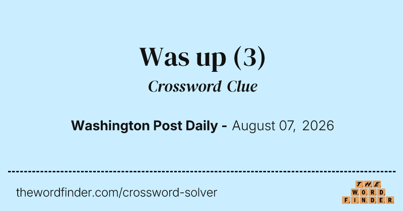 Was up crossword clue image