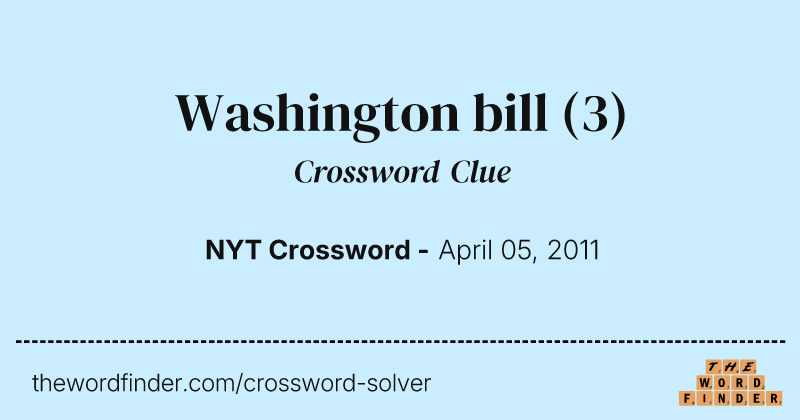 Washington bill crossword clue image