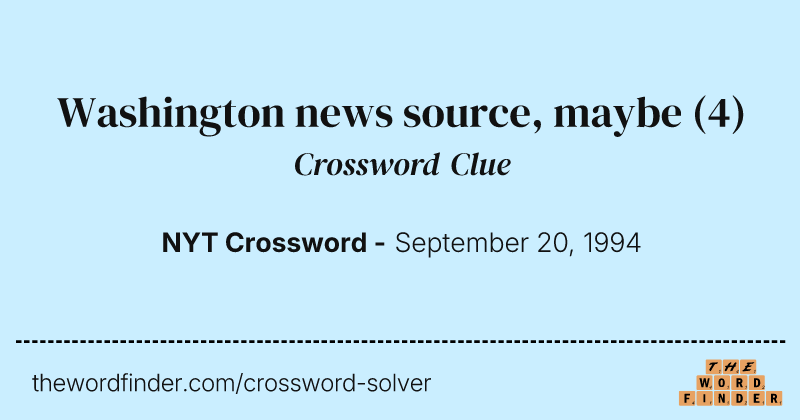 Washington news source, maybe crossword clue image