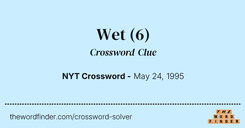 Wet crossword clue image