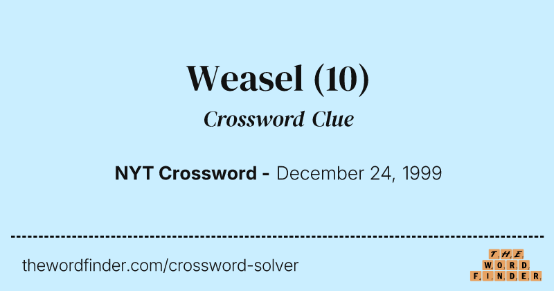 Weasel crossword clue image
