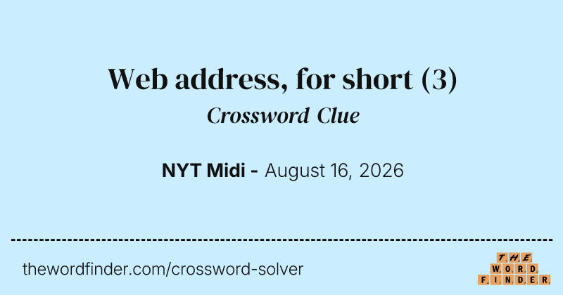 Web address, for short crossword clue image