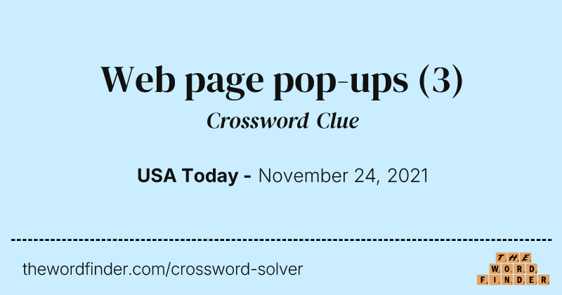 Web page pop-ups crossword clue image