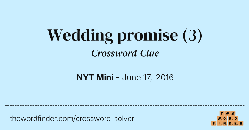 Wedding promise crossword clue image