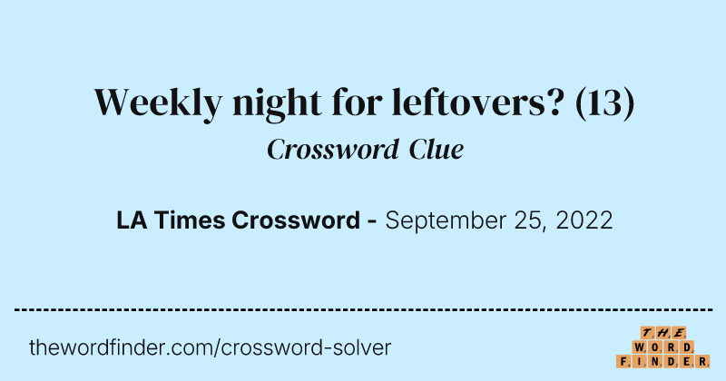 Weekly night for leftovers? crossword clue image