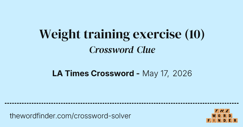 Weight training exercise crossword clue image