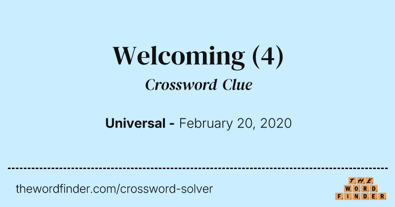 Welcoming crossword clue image