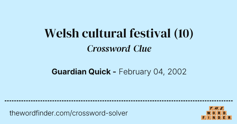 Welsh cultural festival crossword clue image