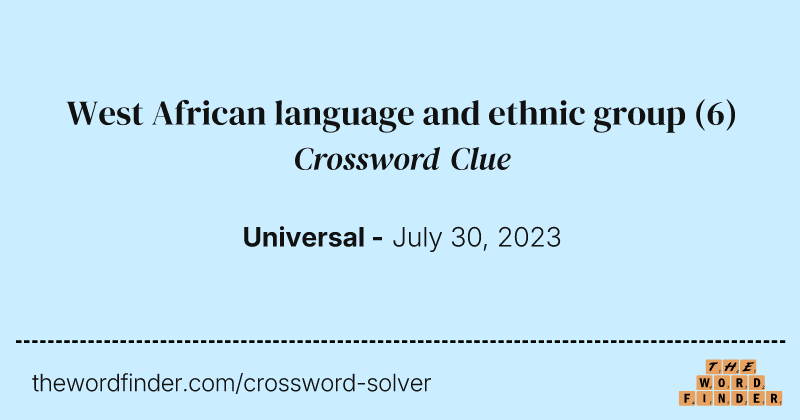 West African language and ethnic group crossword clue image