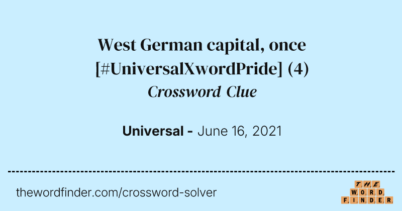 West German capital, once [#UniversalXwordPride] crossword clue image