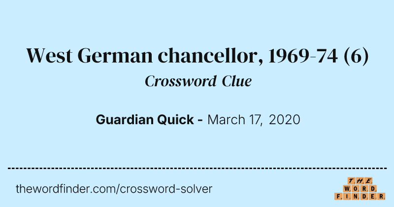 West German chancellor, 1969-74 crossword clue image