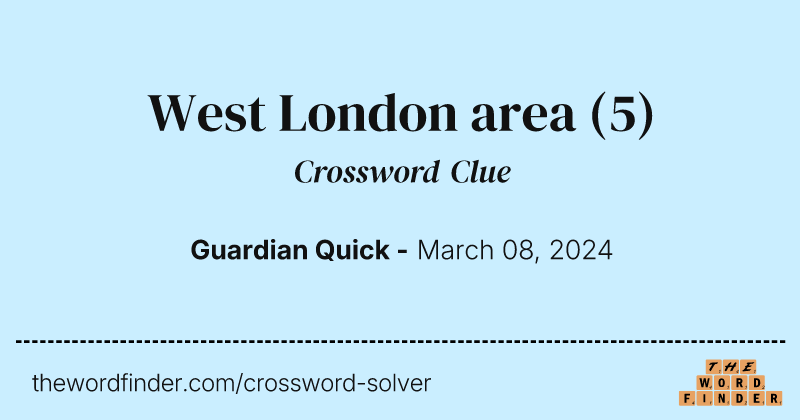 West London area crossword clue image