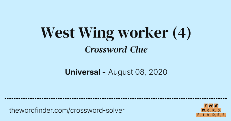 West Wing worker crossword clue image