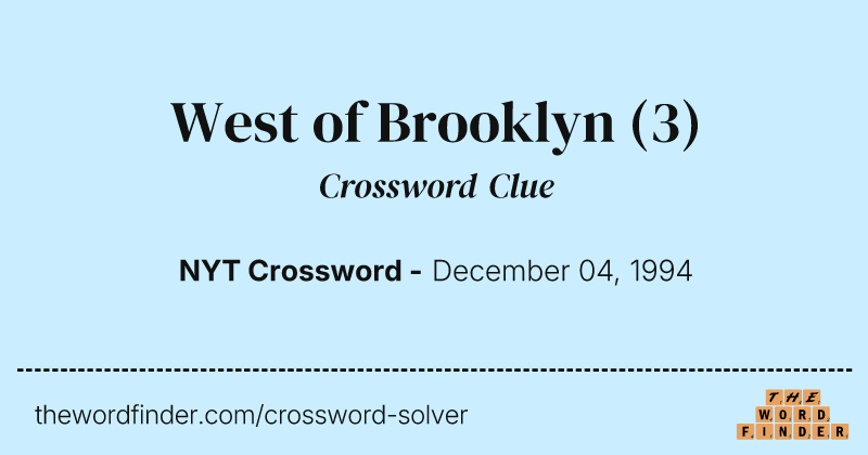 West of Brooklyn crossword clue image