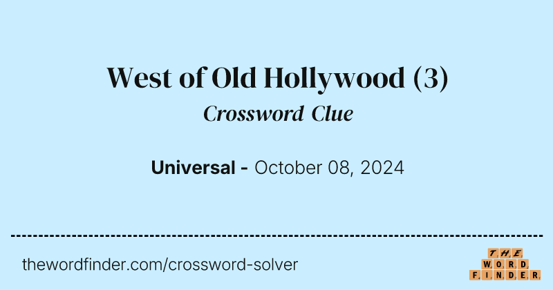 West of Old Hollywood crossword clue image