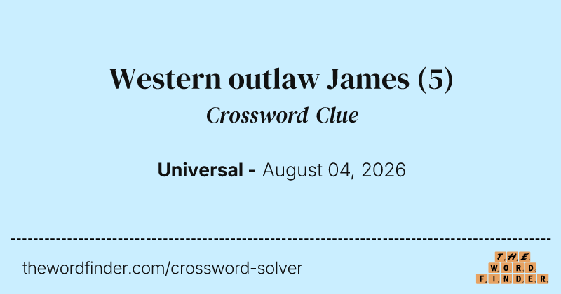 Western outlaw James crossword clue image