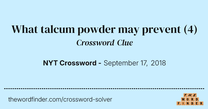 What talcum powder may prevent crossword clue image