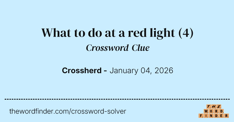 What to do at a red light crossword clue image