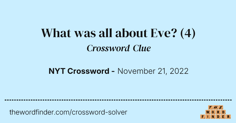 What was all about Eve? crossword clue image