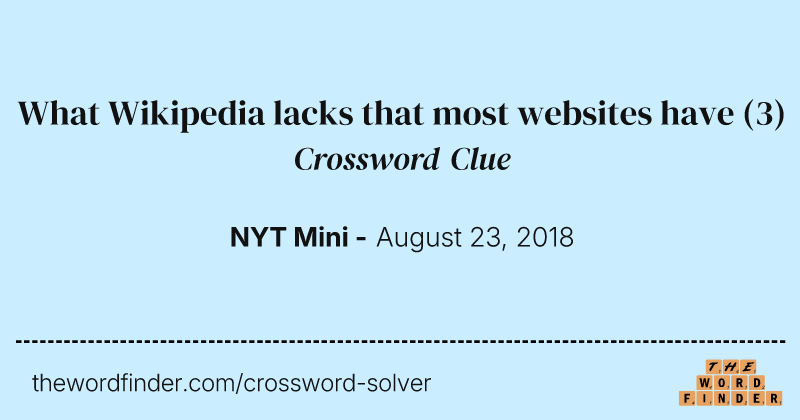 What Wikipedia lacks that most websites have crossword clue image