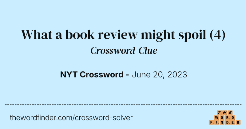 What a book review might spoil crossword clue image
