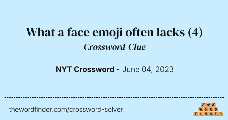 What a face emoji often lacks crossword clue image