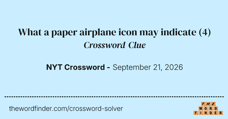 What a paper airplane icon may indicate crossword clue image