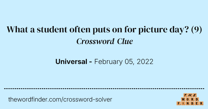 What a student often puts on for picture day? crossword clue image