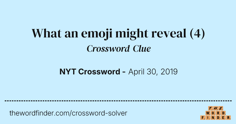 What an emoji might reveal crossword clue image