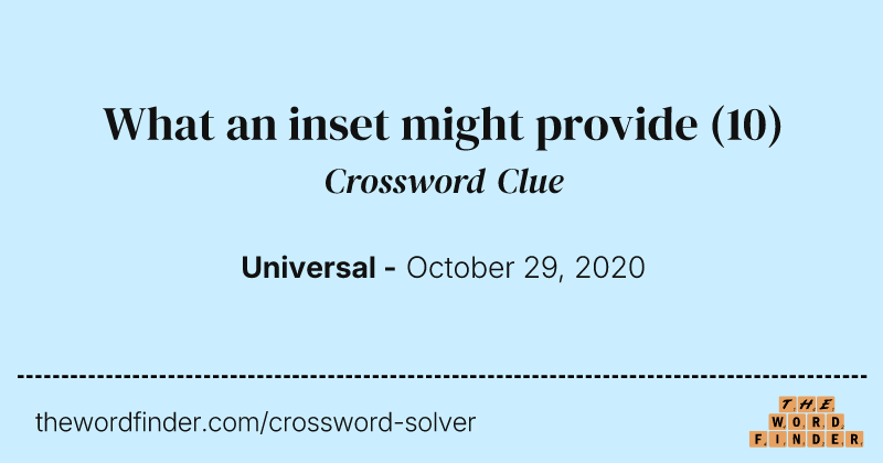 What an inset might provide crossword clue image