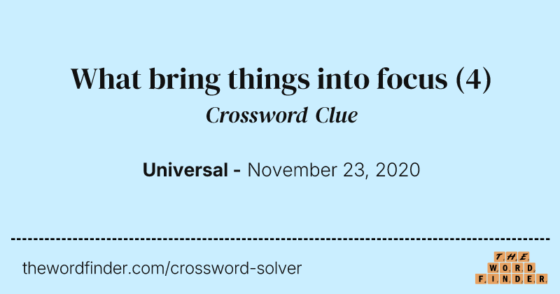 What bring things into focus crossword clue image