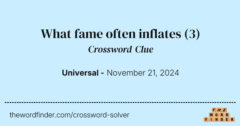 What fame often inflates crossword clue image