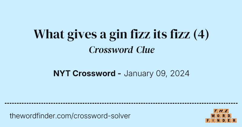 What gives a gin fizz its fizz crossword clue image
