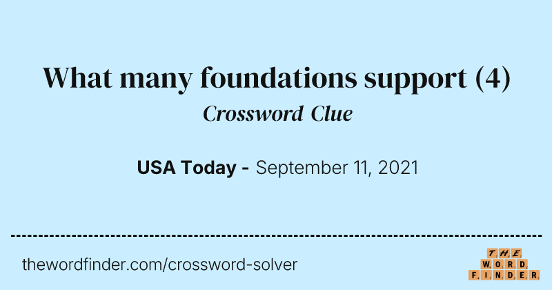 What many foundations support crossword clue image