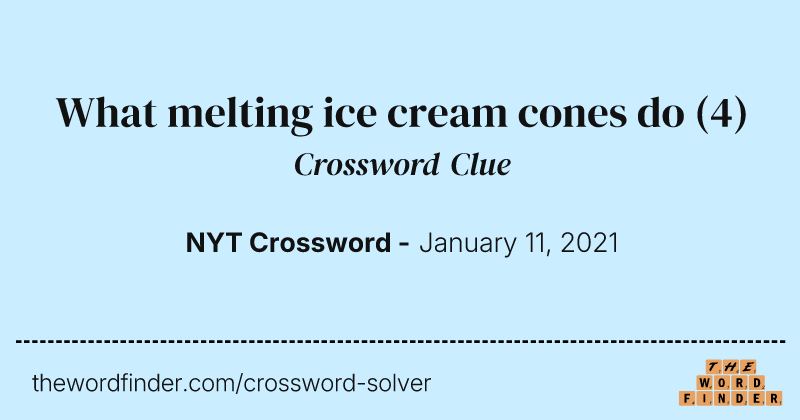 What melting ice cream cones do crossword clue image
