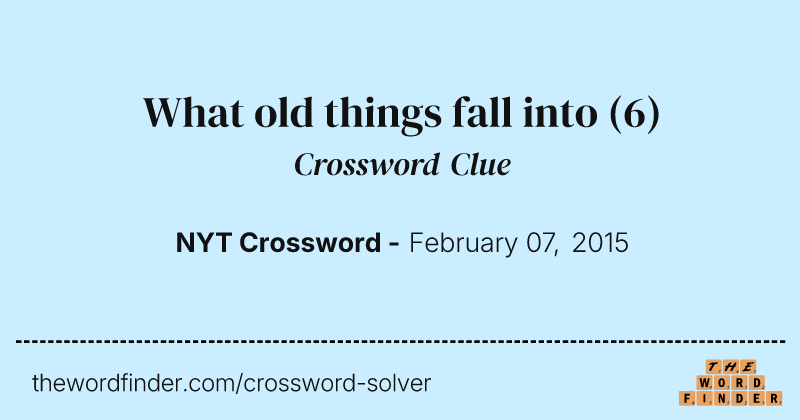 What old things fall into crossword clue image