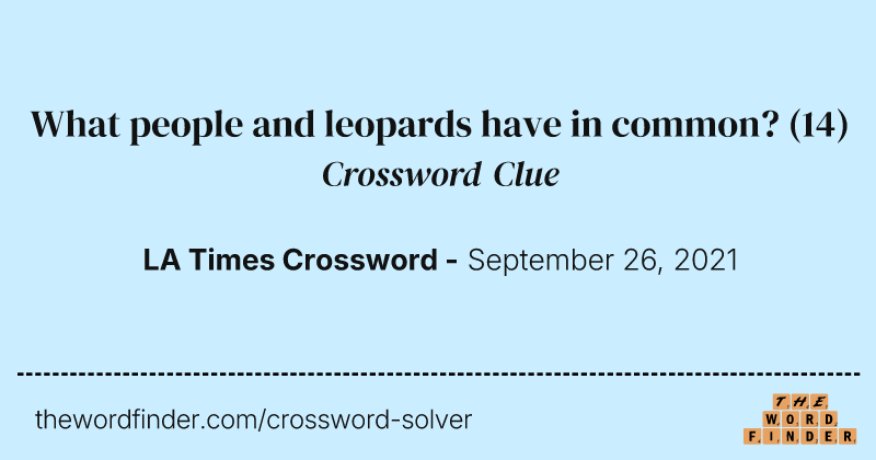 What people and leopards have in common? crossword clue image