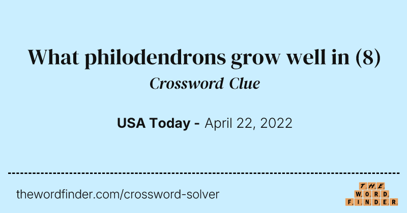 What philodendrons grow well in crossword clue image