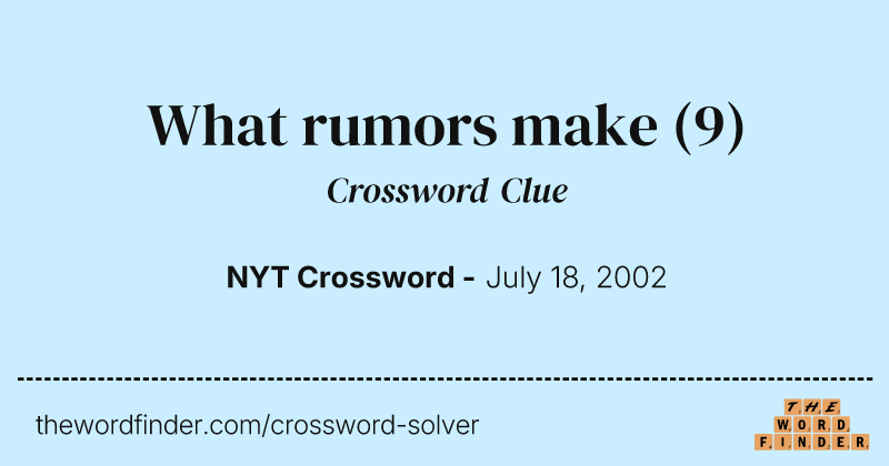 What rumors make crossword clue image