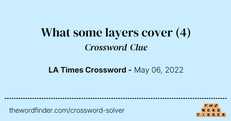 What some layers cover crossword clue image