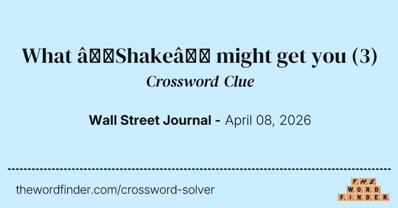 What “Shake” might get you crossword clue image